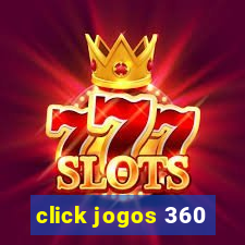 click jogos 360